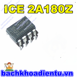 IC nguồn ICE2A180Z, 2A180Z chất lượng tốt IC nguồn ICE2A180Z, 2A180Z chất lượng tốt